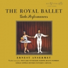 Ernest Ansermet & Royal Opera House Orchestra, Covent Garden - The Royal Ballet Gala Performances