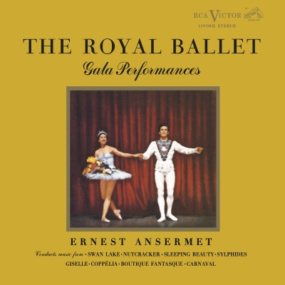 Ernest Ansermet & Royal Opera House Orchestra, Covent Garden - The Royal Ballet Gala Performances