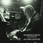 Massimo Farao' - As Time Goes By