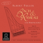 Albert Fuller - Bach and Rameau for Harpsichord