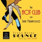 The Hot Club of San Francisco: Yerba Buena Bounce