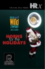Jerry Junkin & The Dallas Wind Symphony - Horns for the Holidays 