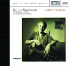 Doug MacLeod - Come to Find