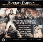Robert Farnon & The Royal Philharmonic Orchestra - Captain Horatio Hornblower R. N.