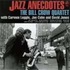 Bill Crow Quartet – Jazz Anecdotes