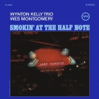 Wynton Kelly Trio & Wes Montgomery - Smokin' At The Half Note