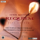 Timothy Seelig & The Turtle Creek Chorale - John Rutter: Requiem