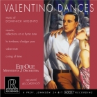 Eiji Oue & Minnesota Orchestra: Dominick Argento - Valentino Dances