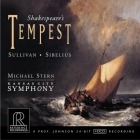 Michael Stern & Kansas City Symphony: Sullivan / Sibelius - The Tempest